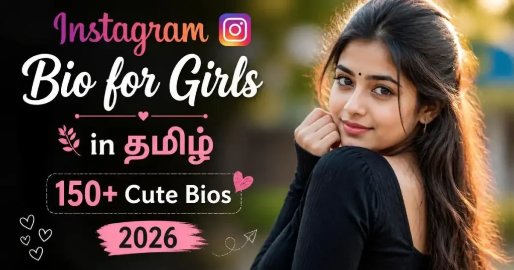 Instagram Bio for Girls in Tamil